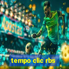 tempo clic rbs